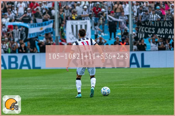 105-10821+11+536+2+3